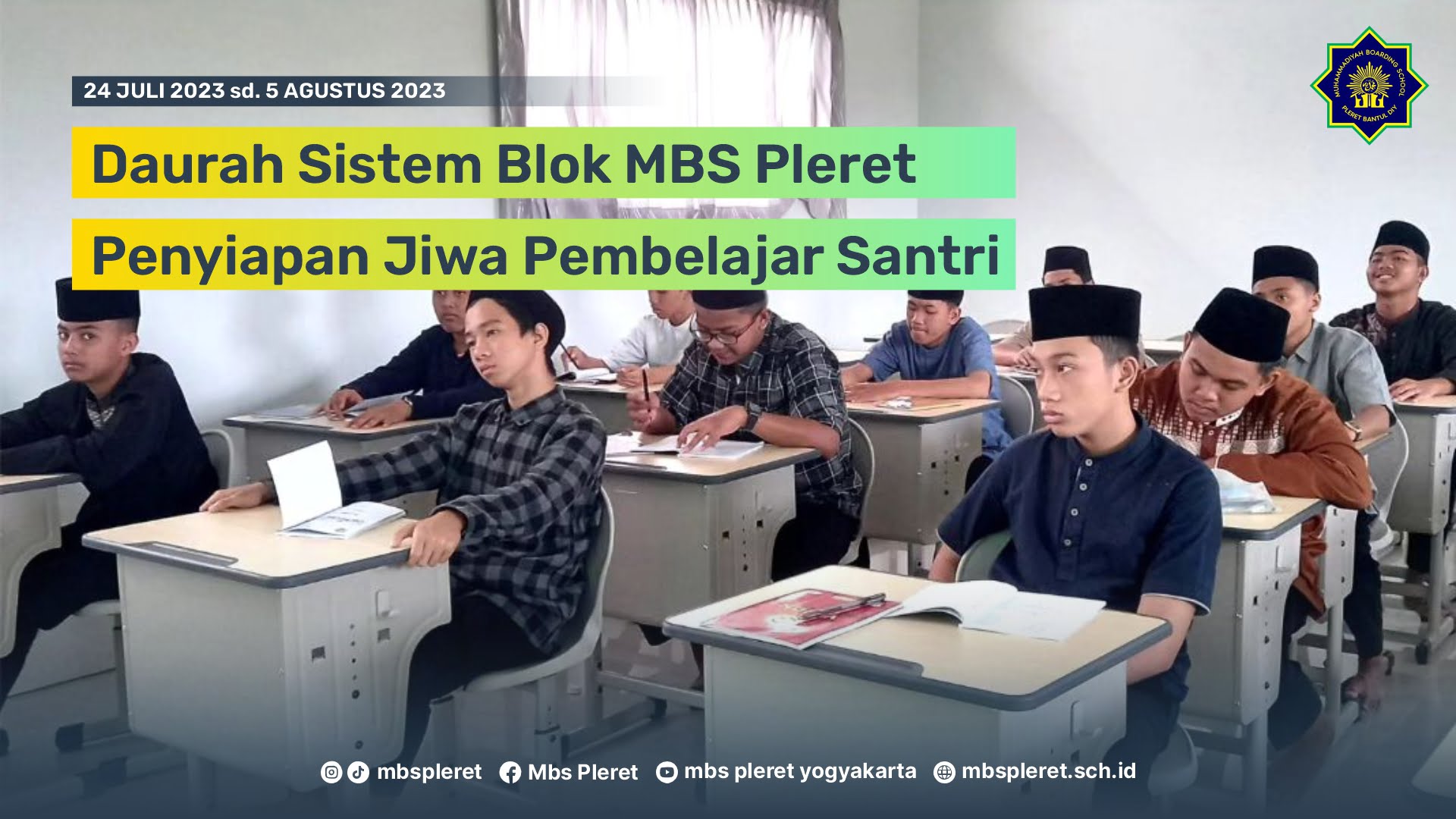 Daurah Sistem Blok Dua Pekan: Santri Kuat Akidah, Dekat Al-Qur’an ...