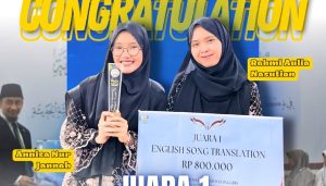 MBS Pleret JUARA 1 lomba English Song Translation Festival Bahasa Arab dan Inggris Pesantren Putri Se-Indonesia 2025